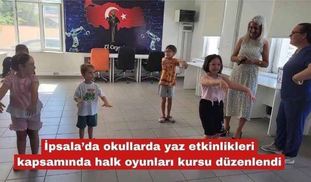 İpsala'da okullarda halk oyunları kursu