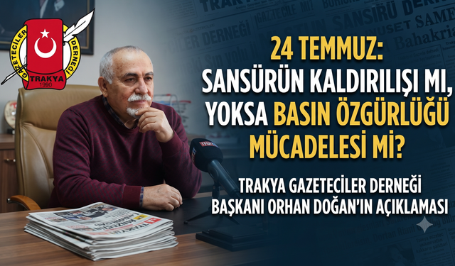 Orhan Doğan'dan 24 Temmuz açıklaması