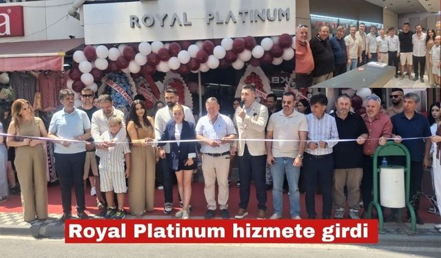 Royal Platinum bugün Keşan'da  hizmete girdi