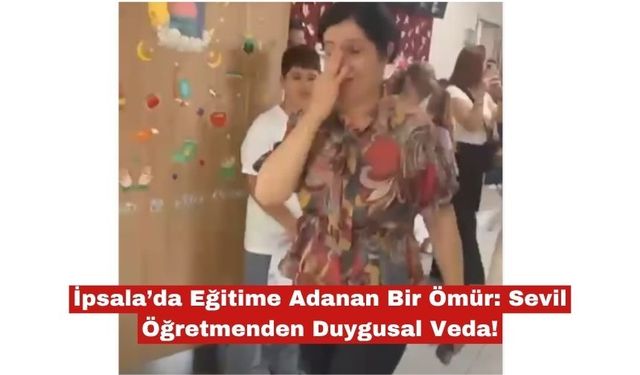 Sevil Öğretmenden Duygusal Veda!