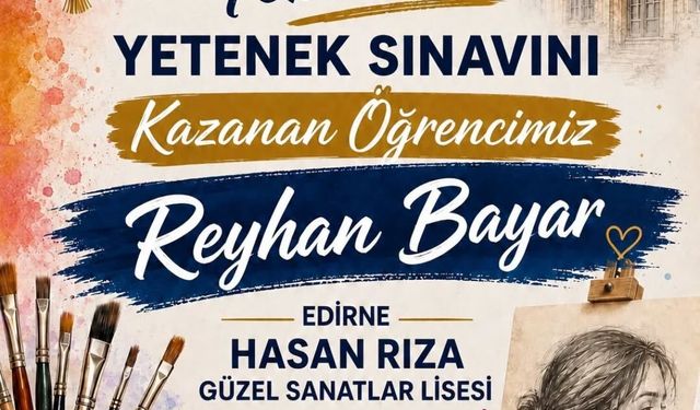 Reyhan Bayar Güzel Sanatlar Lisesi'ni kazandı