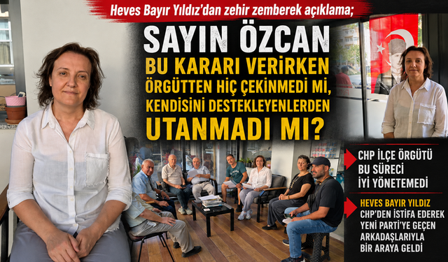 Heves Bayır Yıldız’dan zehir zemberek açıklama
