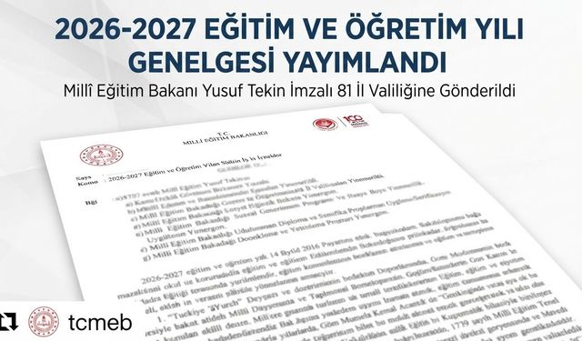 MEB'ten 2026-2027 Eğitim Öğretim Yılı Genelgesi