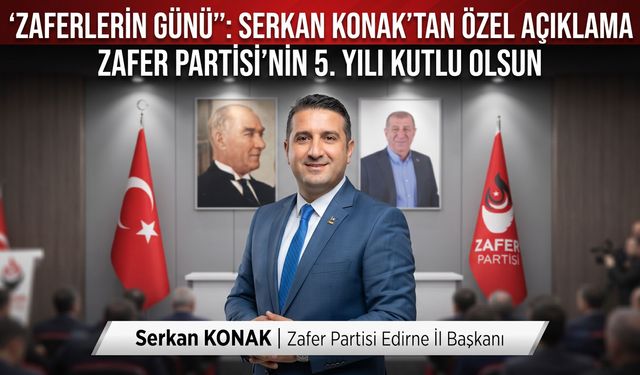 Serkan Konak: ‘‘Zaferlerin Günü’’
