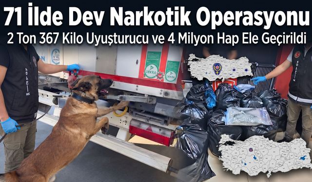 71 ilde madde satıcılarına yönelik dev operasyon