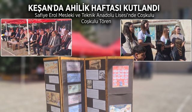 Keşan’da Ahilik Haftası kutlandı