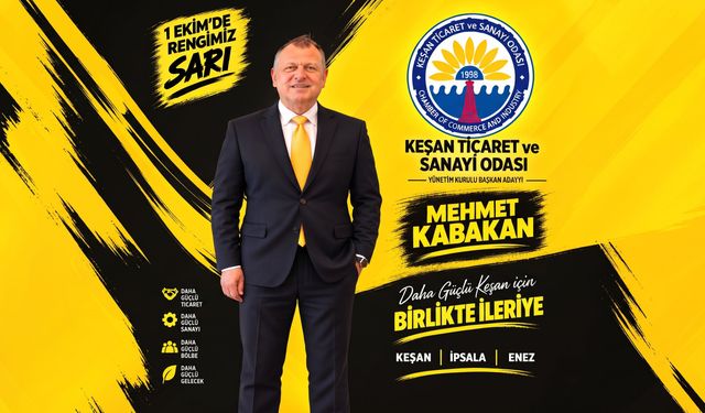Mehmet Kabakan Keşan TSO Başkanlığı'na aday
