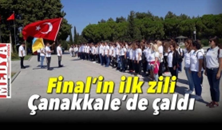 Final’in ilk zili Çanakkale’de çaldı