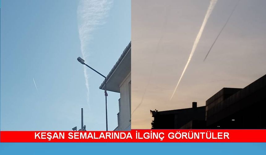 Keşanlılar gökyüzündeki hareketliliği takip etti