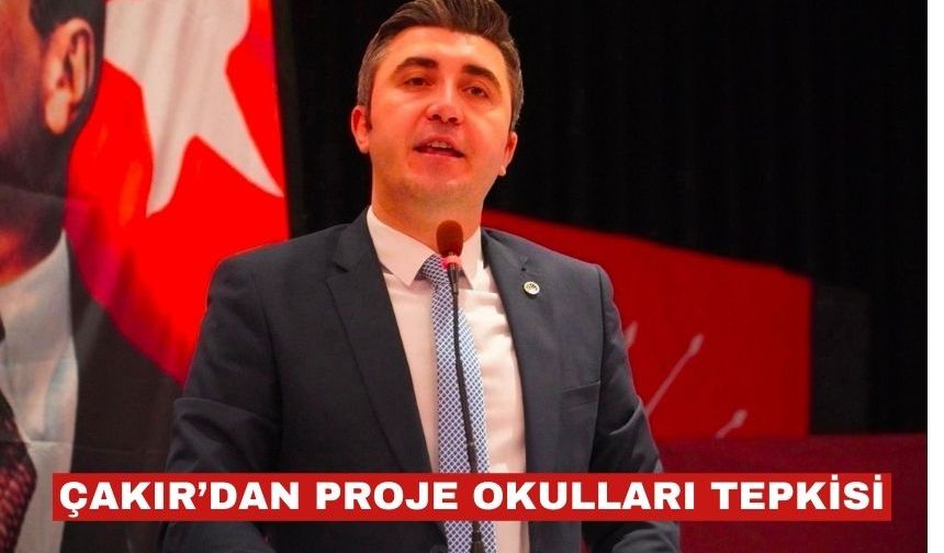 CHP Keşan İlçe Başkanı Anıl Çakır’dan proje okulları tepkisi