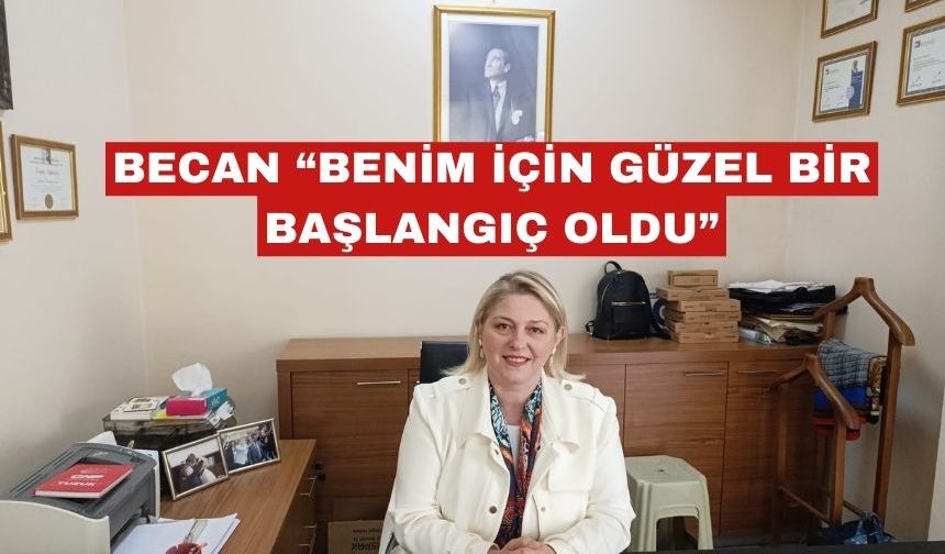 Özlem Becan: “Benim için güzel bir başlangıç oldu”