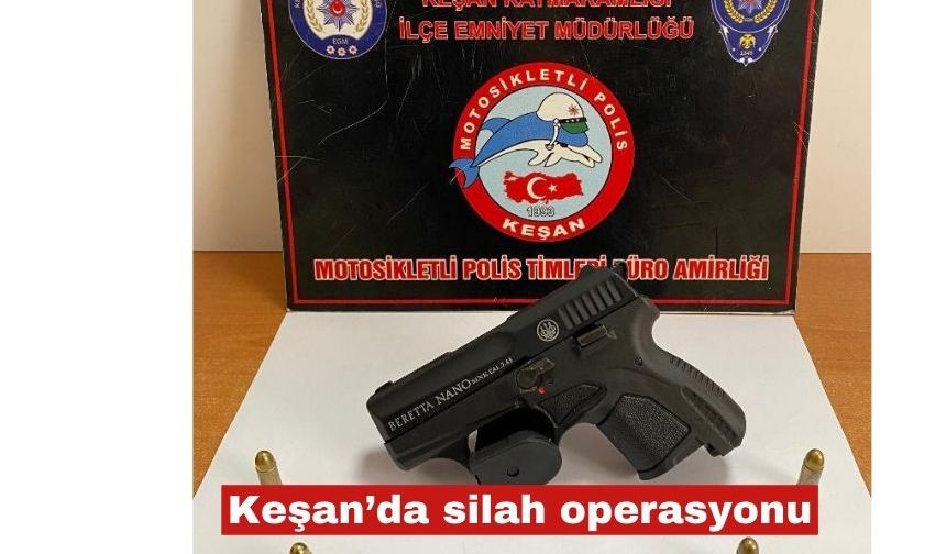 Keşan’da ruhsatsız silah operasyonu