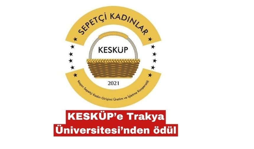 KESKÜP'e  Trakya Üniversitesi’nden ödül