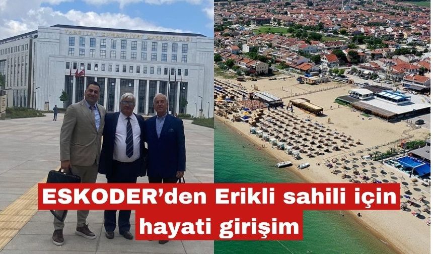 ESKODER’den Erikli sahili için hayati girişim