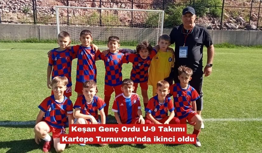 Keşan Genç Ordu U-9 Takımı Kartepe Turnuvası’nda ikinci oldu