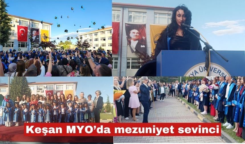 Keşan Meslek Yüksekokulu’nda mezuniyet coşkusu