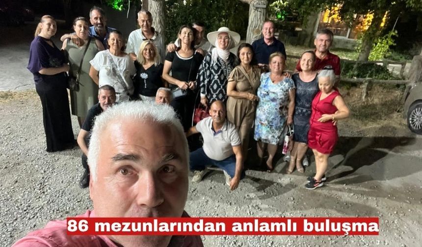 86 mezunlarından anlamlı buluşma