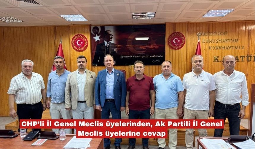 CHP’li üyelerden, Ak Partili üyelere cevap