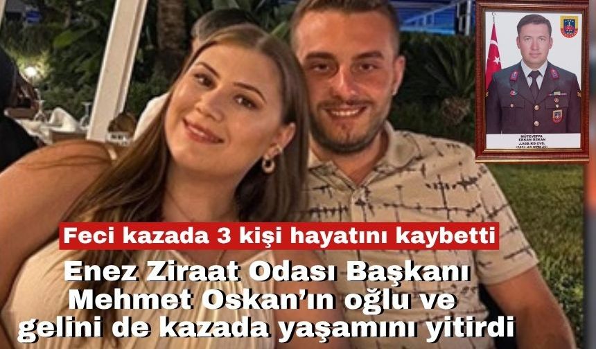 Feci kazada 3 kişi hayatını kaybetti
