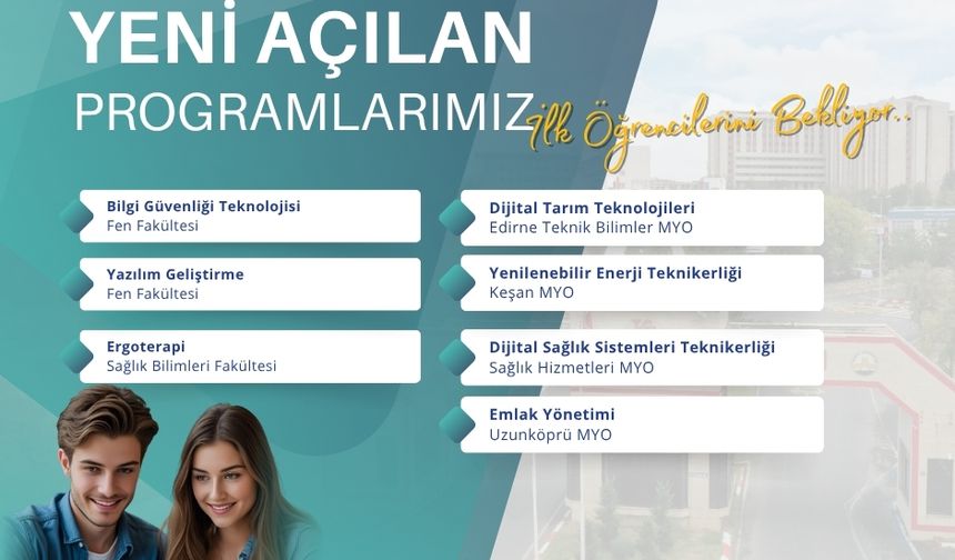 Trakya Üniversitesi’nde 7 yeni program daha açıldı