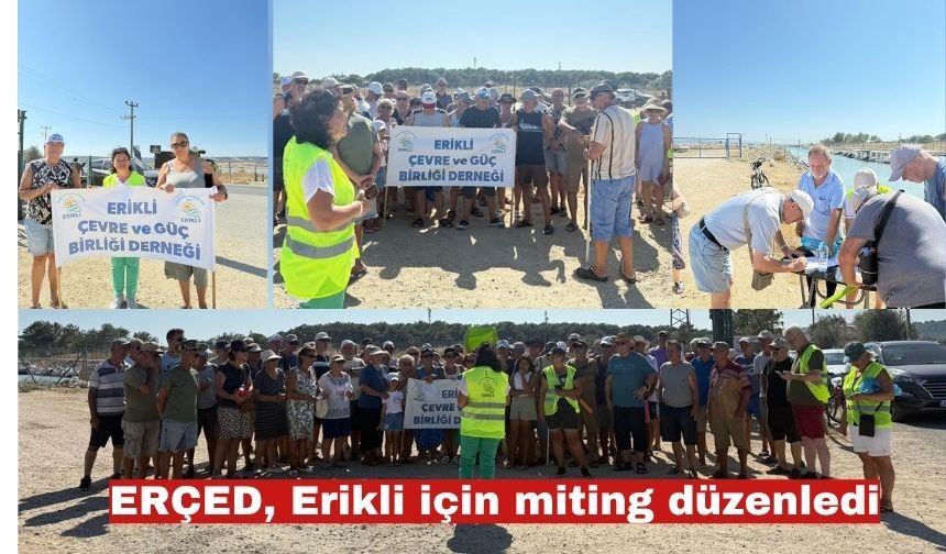 ERÇED, Erikli için miting düzenledi
