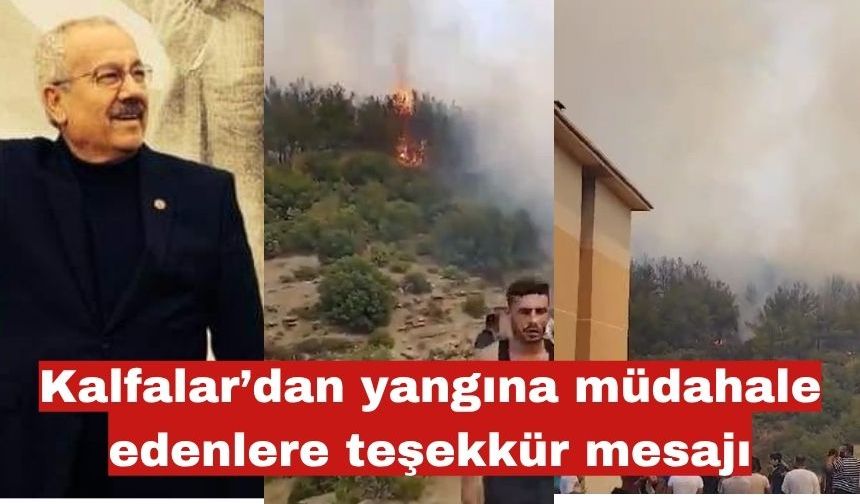 Kalfalar’dan yangına müdahale edenlere teşekkür mesajı