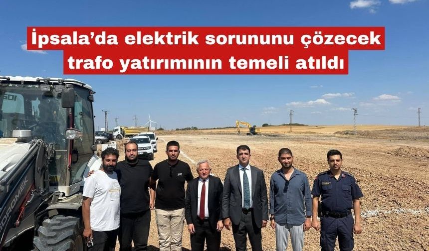 İpsala’da elektrik sorunu çözülecek
