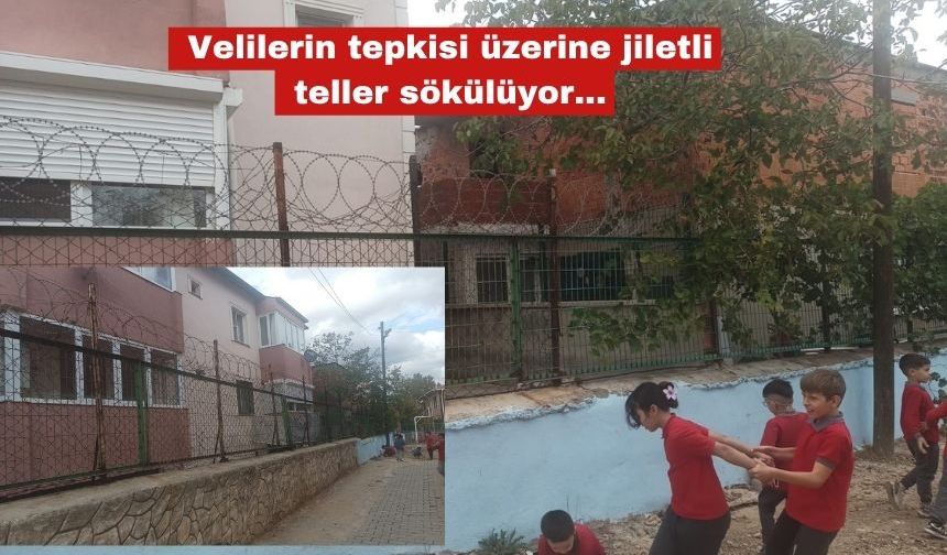 Velilerin tepkisi üzerine jiletli teller sökülüyor...