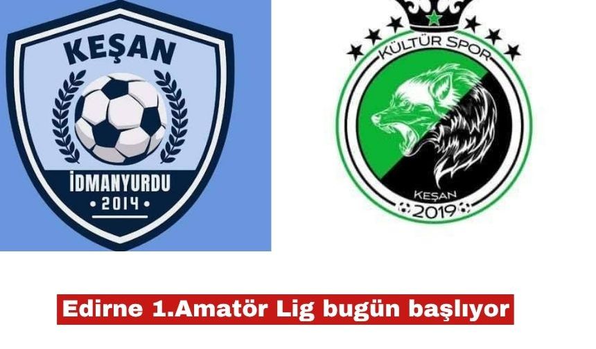 Edirne 1. Amatör Lig bugün başlıyor