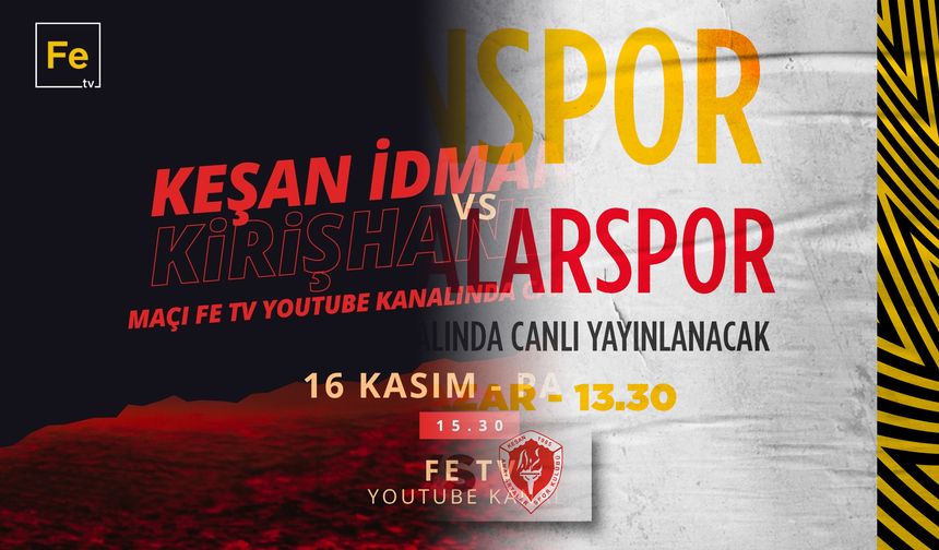 Fe TV’de Çifte Maç Heyecanı! Başlıyor