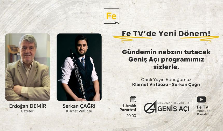 Geniş Açı’nın 3.bölüm konuğu Serkan Çağrı olacak