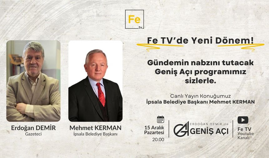 Geniş Açı Programı’nın konuğu Mehmet Kerman olacak