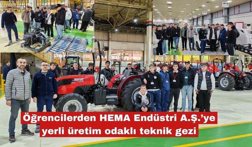 Öğrencilerden HEMA Endüstri A.Ş.’ye  teknik gezi