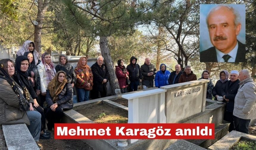 Mehmet Karagöz ölümümün 23.yılında anıldı