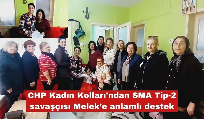 SMA Tip-2 savaşçısı Melek’e anlamlı destek