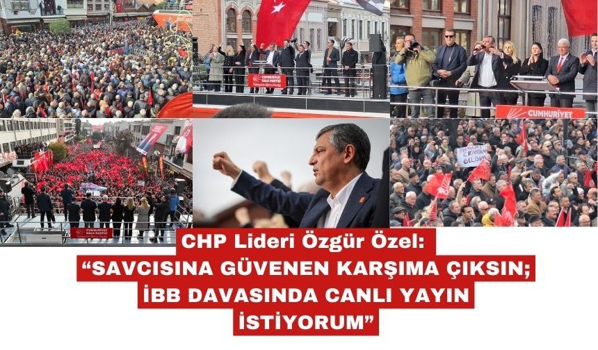 Özgür Özel 76.eylemde Edirne'de konuştu