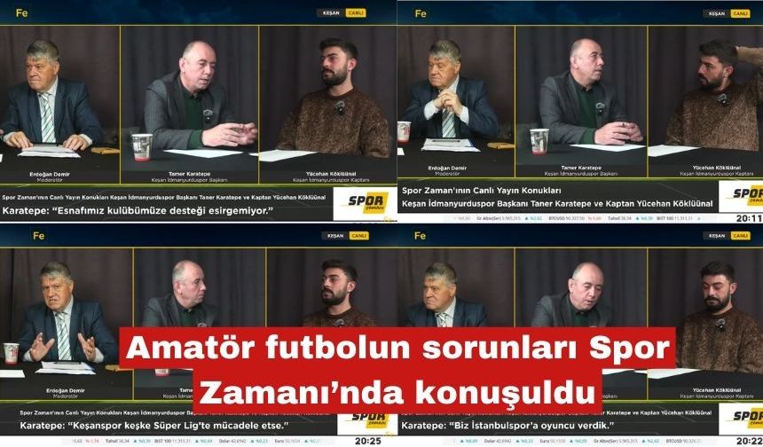 Amatör futbolun sorunları Spor Zamanı’nda konuşuldu