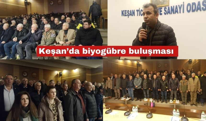 Keşan’da biyogübre buluşması gerçekleştirildi