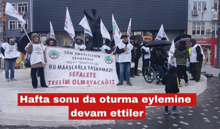 Hafta sonu da oturma eylemine devam ettiler