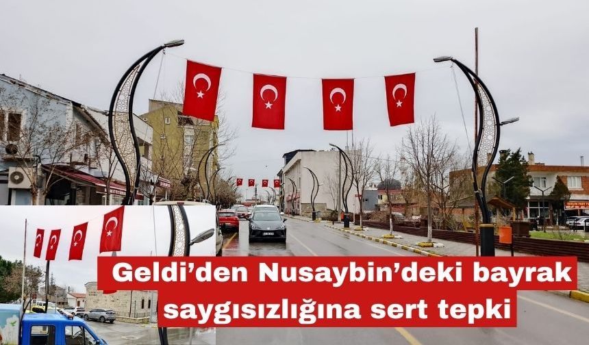 Geldi'den bayrak saygısızlığına sert tepki