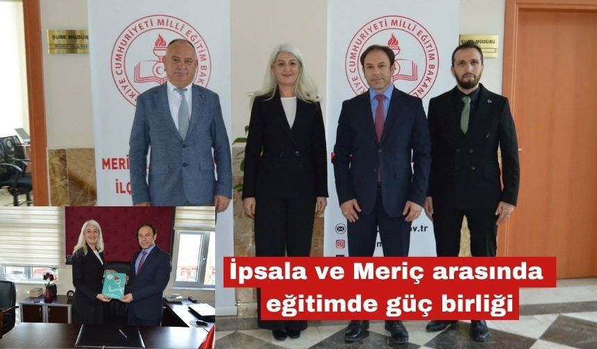 İpsala ve Meriç arasında eğitimde güç birliği