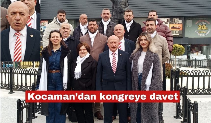 Kocaman’dan odanın Kongresine davet