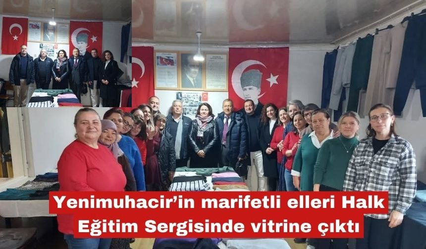 Marifetli eller Yenimuhacir'de vitrine çıktı