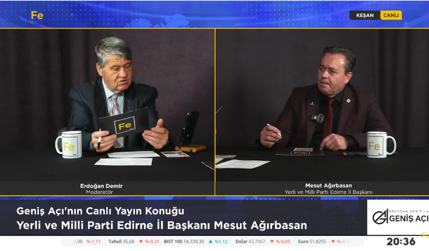 Mesut Ağırbasan Fe TV'de gündemi değerlendirdi