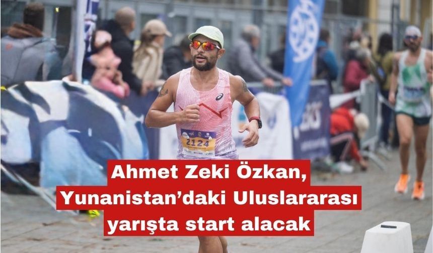 Ahmet Zeki Özkan, Yunanistan'da yarışacak