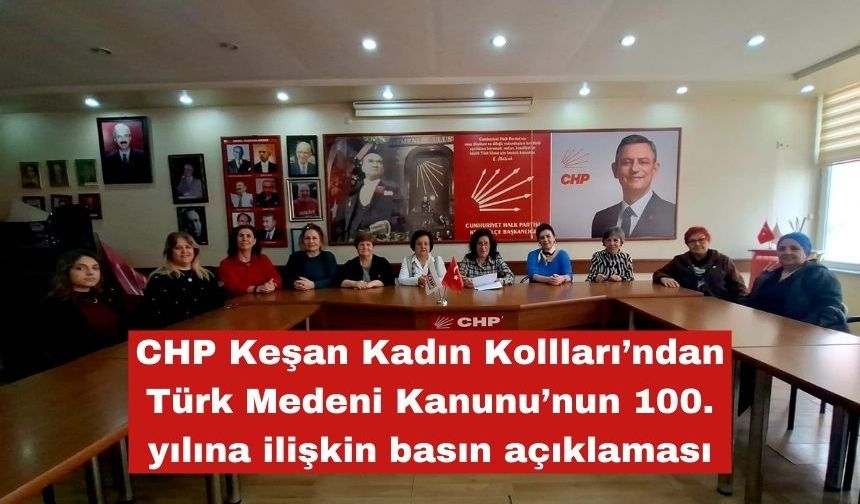 CHP Kadın Kollarından Türk Medeni Kanunu açıklaması