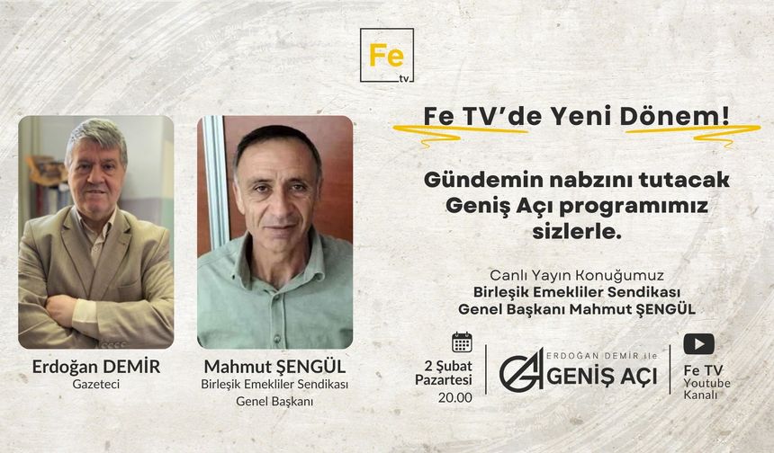 Geniş Açı’nın bu haftaki konuğu Mahmut Şengül olacak