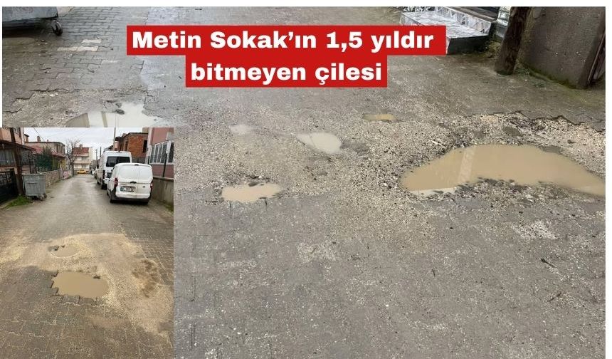 Metin Sokak’ın 1,5 yıldır bitmeyen çilesi