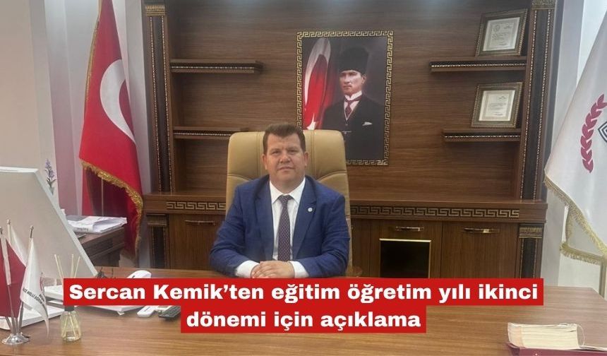 Kemik’ten eğiitim öğretim yılı ikinci dönemi için açıklama