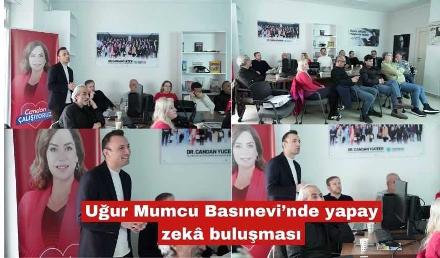 Uğur Mumcu Basınevi’nde yapay zekâ buluşması